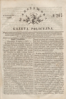 Warszawska Gazeta Policyjna. 1847, No 267 (24 września)