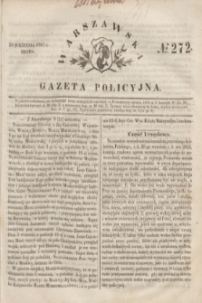 Warszawska Gazeta Policyjna. 1847, No 272 (29 września)
