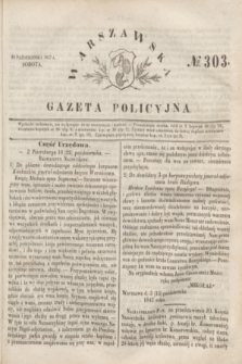 Warszawska Gazeta Policyjna. 1847, No 303 (30 października)