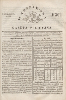 Warszawska Gazeta Policyjna. 1847, № 309 (5 listopada)
