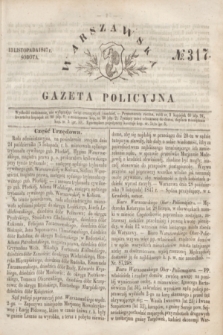 Warszawska Gazeta Policyjna. 1847, № 317 (13 listopada) + dod.