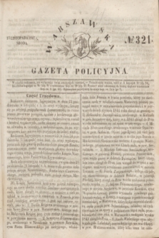 Warszawska Gazeta Policyjna. 1847, No 321 (17 listopada)