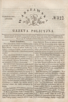 Warszawska Gazeta Policyjna. 1847, № 322 (18 listopada)