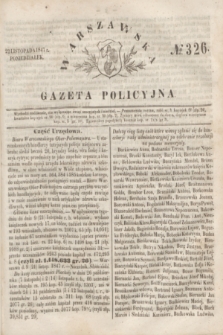 Warszawska Gazeta Policyjna. 1847, No 326 (22 listopada)