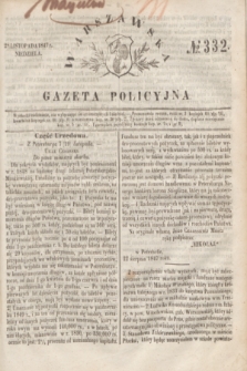 Warszawska Gazeta Policyjna. 1847, № 332 (28 listopada)