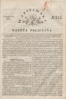 Warszawska Gazeta Policyjna. 1847, № 335 (1 grudnia)