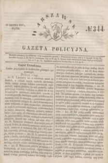 Warszawska Gazeta Policyjna. 1847, No 344 (10 grudnia)