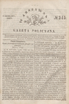 Warszawska Gazeta Policyjna. 1847, № 345 (11 grudnia)