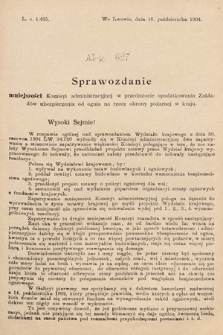 [Kadencja VIII, sesja II, al. 627] Alegata do Sprawozdań Stenograficznych z Drugiej Sesyi Ósmego Peryodu Sejmu Krajowego Królestwa Galicyi i Lodomeryi z Wielkiem Księstwem Krakowskiem z roku 1905. Alegat 627