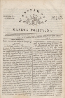 Warszawska Gazeta Policyjna. 1847, No 347 (13 grudnia)