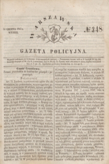 Warszawska Gazeta Policyjna. 1847, № 348 (14 grudnia)