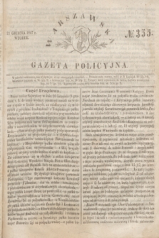 Warszawska Gazeta Policyjna. 1847, № 355 (21 grudnia)