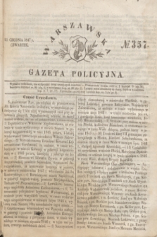 Warszawska Gazeta Policyjna. 1847, № 357 (23 grudnia)