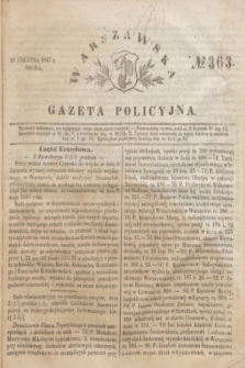 Warszawska Gazeta Policyjna. 1847, № 363 (29 grudnia)