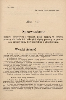 [Kadencja VIII, sesja II, al. 640] Alegata do Sprawozdań Stenograficznych z Drugiej Sesyi Ósmego Peryodu Sejmu Krajowego Królestwa Galicyi i Lodomeryi z Wielkiem Księstwem Krakowskiem z roku 1905. Alegat 640