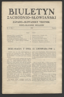 Biuletyn Zachodnio-Słowiański = Západo-Slovansky Vestnik = West-Slavonic Bulletin. R.1, nr 2 (listopad 1940)