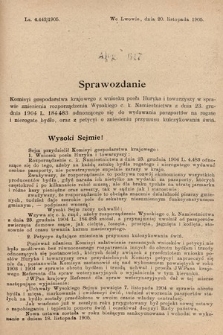 [Kadencja VIII, sesja II, al. 647] Alegata do Sprawozdań Stenograficznych z Drugiej Sesyi Ósmego Peryodu Sejmu Krajowego Królestwa Galicyi i Lodomeryi z Wielkiem Księstwem Krakowskiem z roku 1905. Alegat 647