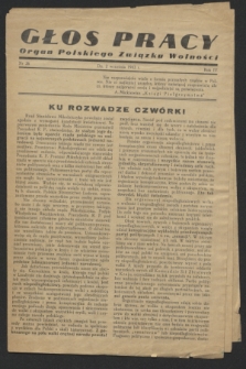 Głos Pracy : Organ Polskiego Związku Wolności. R.4, nr 36 (2 września 1943)