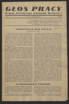 Głos Pracy : Organ Polskiego Związku Wolności. R.4, nr 43 (21 października 1943)