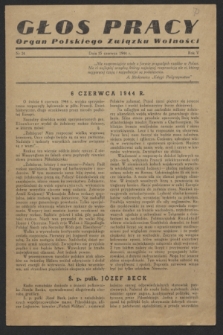 Głos Pracy : Organ Polskiego Związku Wolności. R.5, nr 24 (15 czerwca 1944)