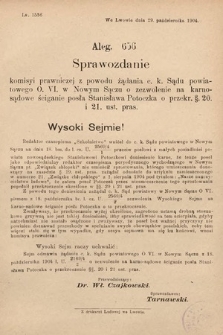 [Kadencja VIII, sesja II, al. 656] Alegata do Sprawozdań Stenograficznych z Drugiej Sesyi Ósmego Peryodu Sejmu Krajowego Królestwa Galicyi i Lodomeryi z Wielkiem Księstwem Krakowskiem z roku 1905. Alegat 656