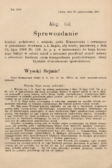 [Kadencja VIII, sesja II, al. 661] Alegata do Sprawozdań Stenograficznych z Drugiej Sesyi Ósmego Peryodu Sejmu Krajowego Królestwa Galicyi i Lodomeryi z Wielkiem Księstwem Krakowskiem z roku 1905. Alegat 661