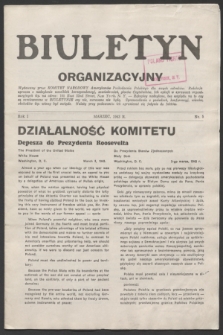 Biuletyn Organizacyjny : wydawany przez Komitet Narodowy Amerykanów Pochodzenia Polskiego dla swych członków. R.1, No. 5 (marzec 1943)