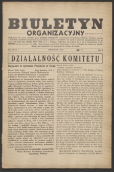 Biuletyn Organizacyjny : wydawany dla swych członków przez Komitet Narodowy Amerykanów Pochodzenia Polskiego. R.1, No. 6 (kwiecień 1943)