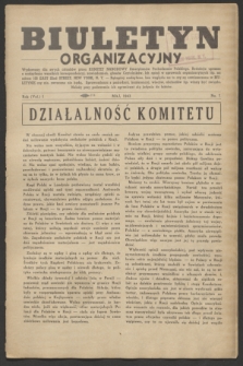 Biuletyn Organizacyjny : wydawany dla swych członków przez Komitet Narodowy Amerykanów Pochodzenia Polskiego. R.1, No. 7 (maj 1943)