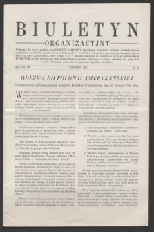 Biuletyn Organizacyjny : wydawany dla swych członków przez Komitet Narodowy Amerykanów Pochodzenia Polskiego. R.3, nr 32 (czerwiec 1945)
