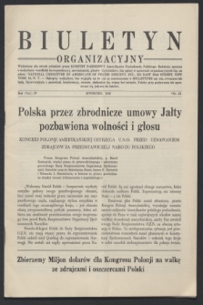 Biuletyn Organizacyjny : wydawany dla swych członków przez Komitet Narodowy Amerykanów Pochodzenia Polskiego. R.4, nr 42 (kwiecień 1946)
