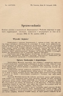 [Kadencja VIII, sesja II, al. 666] Alegata do Sprawozdań Stenograficznych z Drugiej Sesyi Ósmego Peryodu Sejmu Krajowego Królestwa Galicyi i Lodomeryi z Wielkiem Księstwem Krakowskiem z roku 1905. Alegat 666