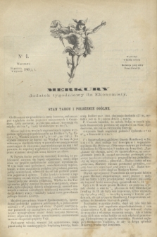 Merkury : dodatek tygodniowy do Ekonomisty. 1866, nr 1 (6 stycznia)