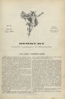 Merkury : dodatek tygodniowy do Ekonomisty. 1866, nr 9 (3 marca)