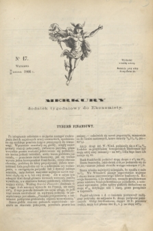 Merkury : dodatek tygodniowy do Ekonomisty. 1866, nr 17 (28 kwietnia)