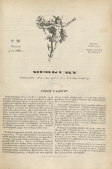 Merkury : dodatek tygodniowy do Ekonomisty. 1866, nr 20 (19 maja)