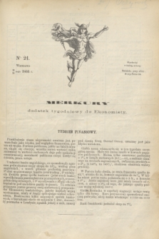 Merkury : dodatek tygodniowy do Ekonomisty. 1866, nr 21 (26 maja)