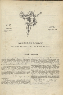 Merkury : dodatek tygodniowy do Ekonomisty. 1866, nr 27 (7 lipca)