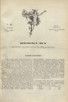 Merkury : dodatek tygodniowy do Ekonomisty. 1867, nr 32 (10 sierpnia)