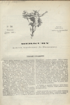Merkury : dodatek tygodniowy do Ekonomisty. 1867, nr 50 (14 grudnia)