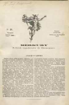 Merkury : dodatek tygodniowy do Ekonomisty. 1868, nr 26 (1 lipca)