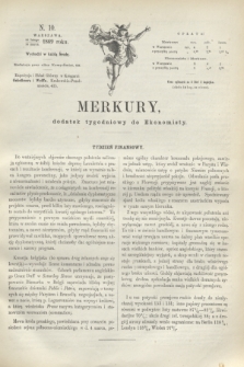 Merkury : dodatek tygodniowy do Ekonomisty. 1869, N. 10 (10 marca)