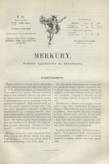 Merkury : dodatek tygodniowy do Ekonomisty. 1869, N. 22 (2 czerwca)