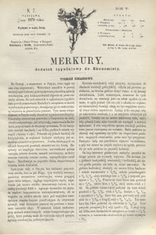 Merkury : dodatek tygodniowy do Ekonomisty. R.5 [!], N. 7 (16 lutego 1870)