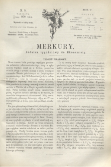 Merkury : dodatek tygodniowy do Ekonomisty. R.5 [!], N. 8 (23 lutego 1870)