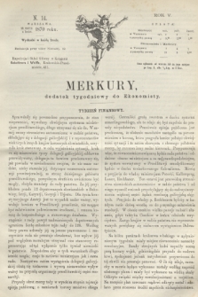 Merkury : dodatek tygodniowy do Ekonomisty. R.5 [!], N. 14 (6 kwietnia 1870) + dod.