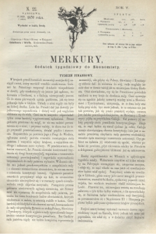 Merkury : dodatek tygodniowy do Ekonomisty. R.5 [!], N. 22 (1 czerwca 1870) + dod.