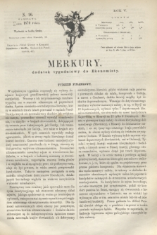 Merkury : dodatek tygodniowy do Ekonomisty. R.5 [!], N. 26 (29 czerwca 1870) + dod.