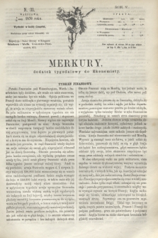 Merkury : dodatek tygodniowy do Ekonomisty. R.5 [!], N. 33 (18 sierpnia 1870) + dod.