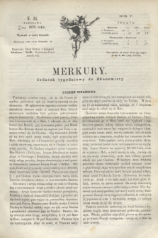 Merkury : dodatek tygodniowy do Ekonomisty. R.5 [!], N. 34 (25 sierpnia 1870) + dod.